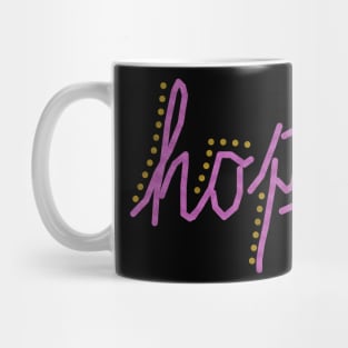 Hope Mug